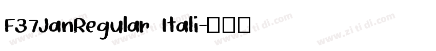 F37JanRegular Itali字体转换